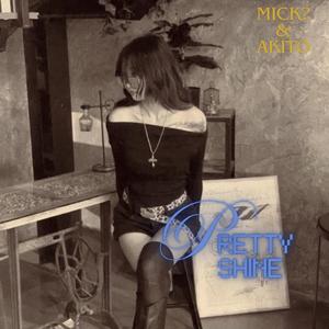 Pretty Shine (feat. AKITO)