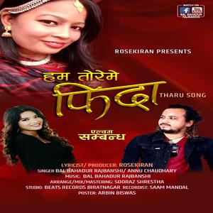 Ham Toreme Fida (feat. Annu Chaudhary)