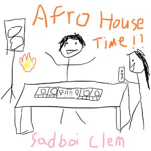 Sadboi Clem | DJ Set 2 | Afro House