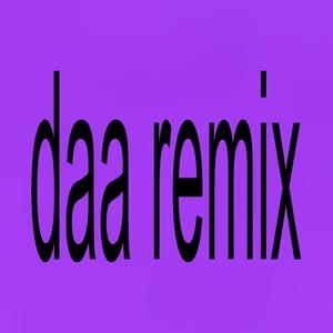 DAA (Remix) (feat. Letu Peace)