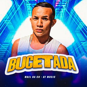 Bucetada (feat. AT Music)