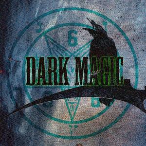 DARK MAGIC