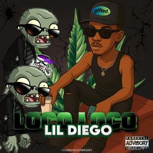 Loco Loco (feat. Lil Diego & Necio trapper)