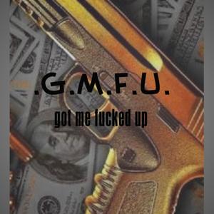 G.M.F.U
