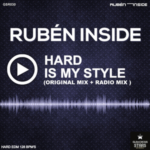 Hard Is My Style (Original Mix)
