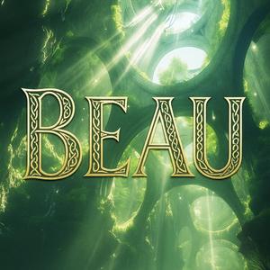 Beau (Metal Remix)