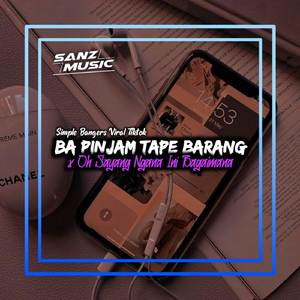DJ BAPINJAM TAPE BARANG SIMPLE BANGERS WENAK ll DJ UCIL FVNKY VIRAL TIKTOK