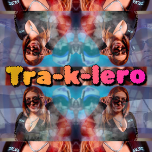 Tra-K-lero