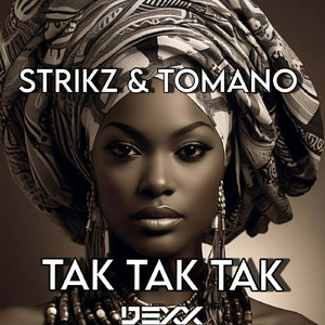 TAK TAK TAK (Original Mix)