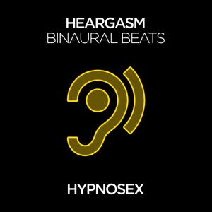 Hands Free Orgasm (Binaural Beats)