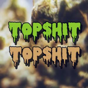 TOPSHIT