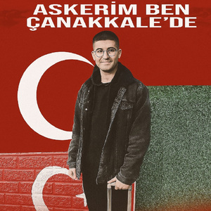 Askerim Ben Çanakkale'de