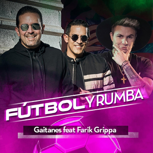 Fútbol y Rumba (feat. Farik Grippa)