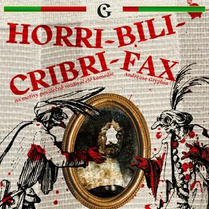 Morová (HORRI-BILI-CRIBRI-FAX)