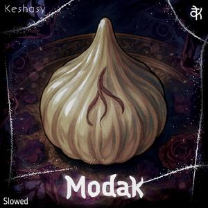 Modak (Slowed)