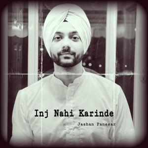 Inj Nahi Karindae (feat. Psycho Brothers Studios)