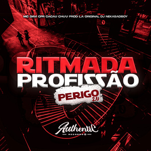 Ritimada Profissão Perigo 2.0
