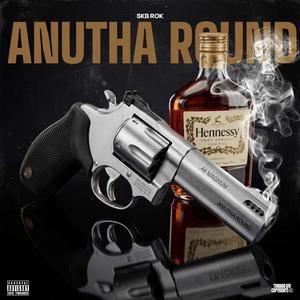 Anutha Round(Break it Down)