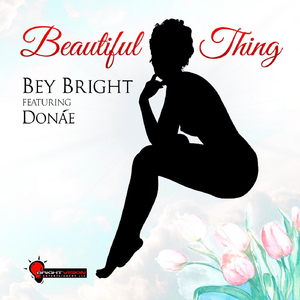 Beautiful Thing (feat. Donáe)