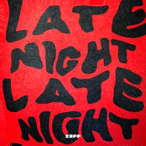 Late Night ((Extended Mix))