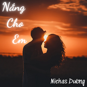 Nắng Cho Em
