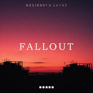 Fallout (feat. JAYNE)