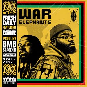 War Elephants (feat. Mr. Muthaf****n' eXquire)