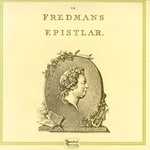 Fredmans epistler (excerpts):No. 9. Karaste broder, systrar och vanner, si fader Berg