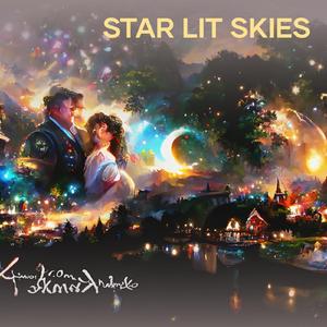 Star Lit Skies (Remastered 2023)