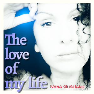 The Love Of My Life (Original Mix)