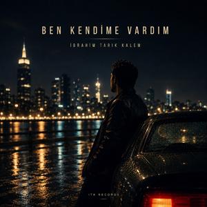 Ben Kendime Vardım