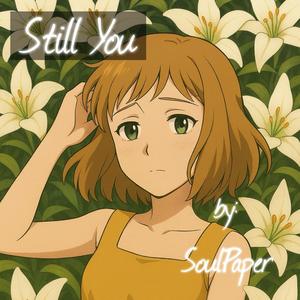 Still You それでも, あなた