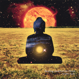Healing Meditation Three