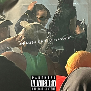 Uhamba Nami (Freestyle)