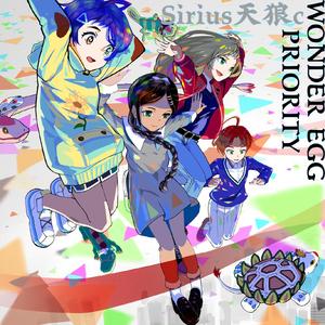 Wonder Egg Priority(《奇蛋物语》印象曲)(Full Version)