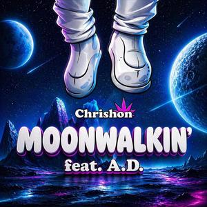 Moonwalkin' (feat. A.D.)