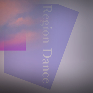 Region Dance (feat. KAITO&巡音ルカ)