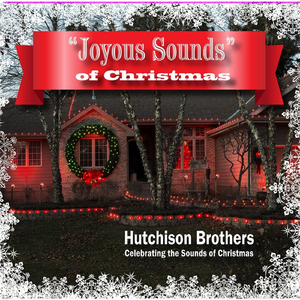 Oh Christmas Tree (feat. Vocal Solo Walt Hutchison, Sax Solo Glen Hutchison)