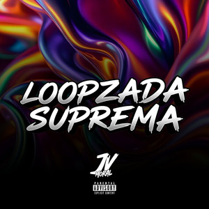 Loopzada Suprema