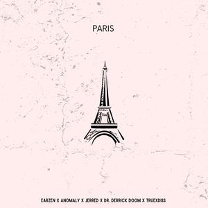 PARIS (feat. EarZen, TruexDiss & Jerred)