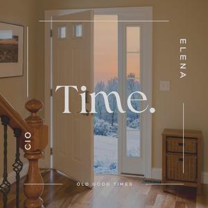 TIME. (Old good Times) (feat. Elena)