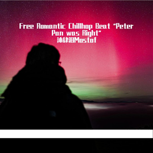 Free Romantic Chillhop Beat "Peter Pan was Right"