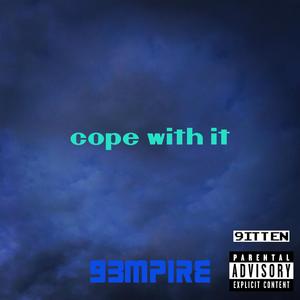 cope with it