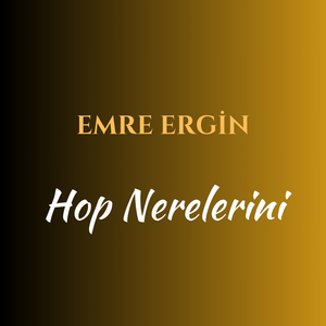 Hop Nerelerini