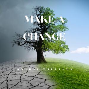 Make A Change