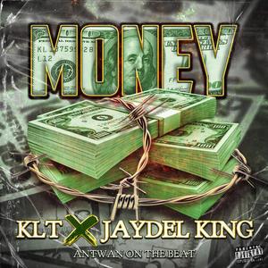 Money (feat. Jaydel king)