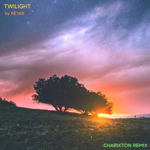 Twilight (Charixton Remix)