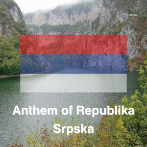Anthem of Republika Srpska