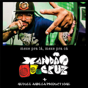 Mexe pra Lá, Mexe pra Cá