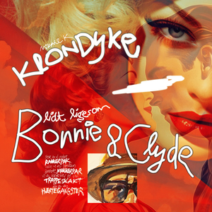 Lidt ligesom Bonnie & Clyde